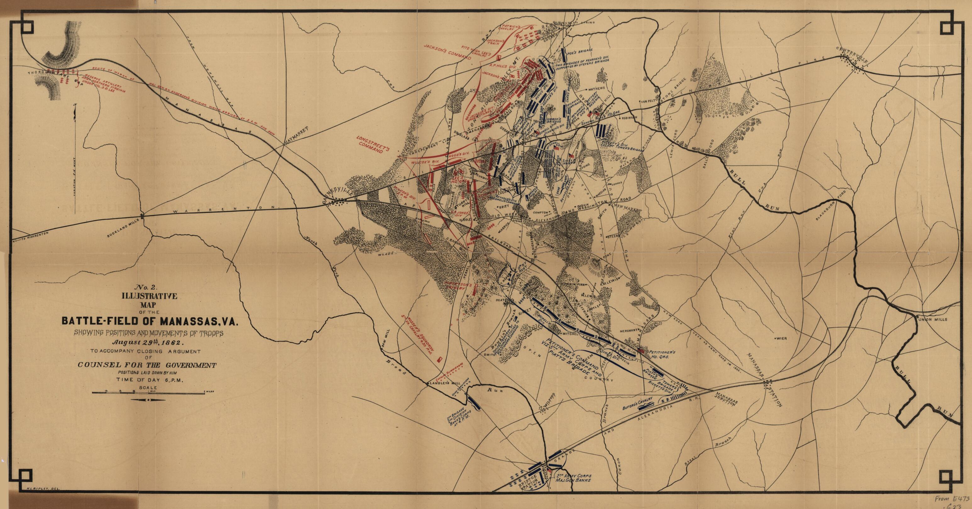 This old map of Illustrative Map of the Battlefield of Manassas, Va., Showing Positions and Movement of Troops August 29th, from 1862. : to Accompany Closing Argument of Counsel for the Government, Positions Laid Down by Him, Time of Day 6 P.M was create