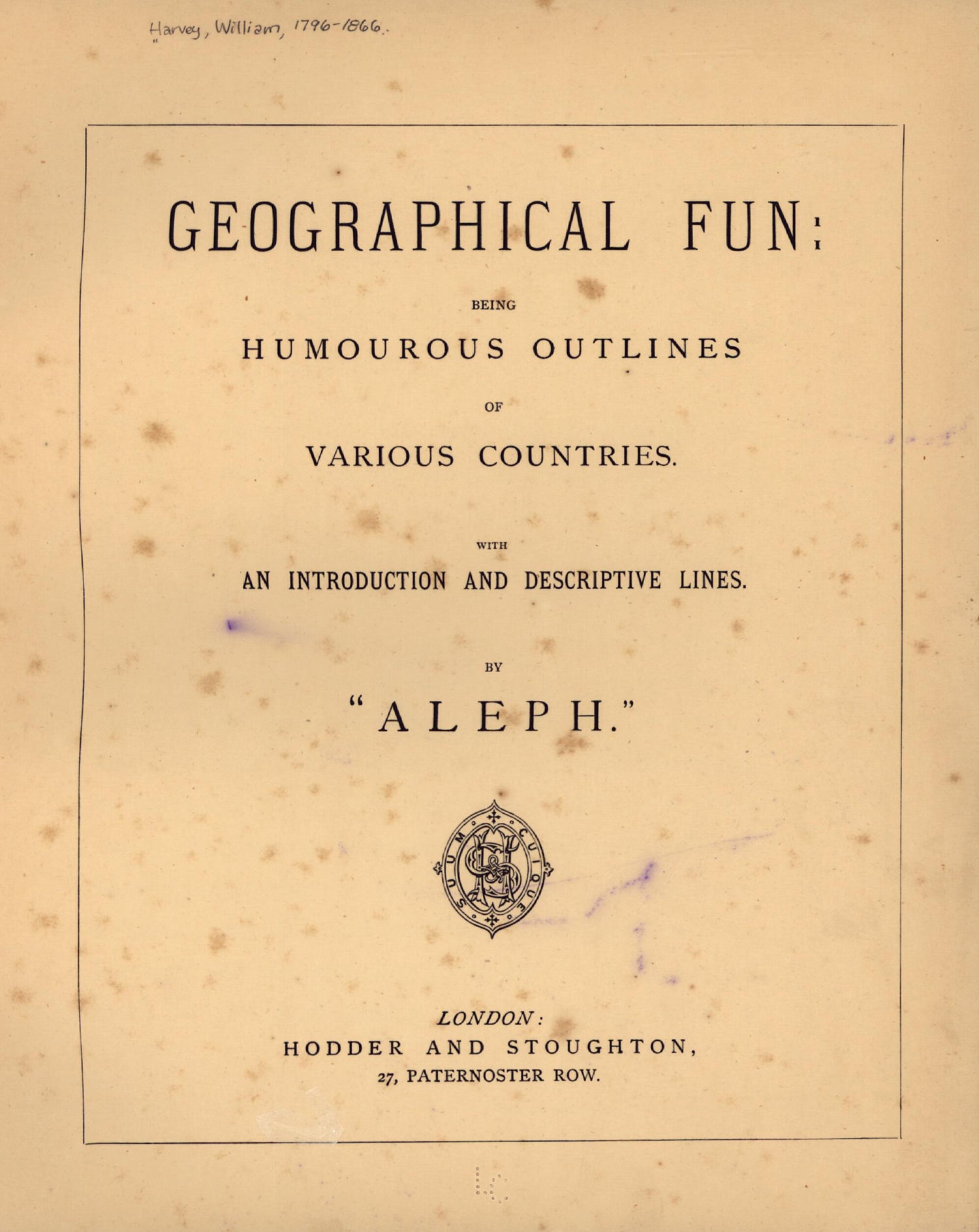 Geographical Fun : Being Humourous Outlines of Various Countries, With an Introduction and Descriptive Lines 1868 by Relic Map Company