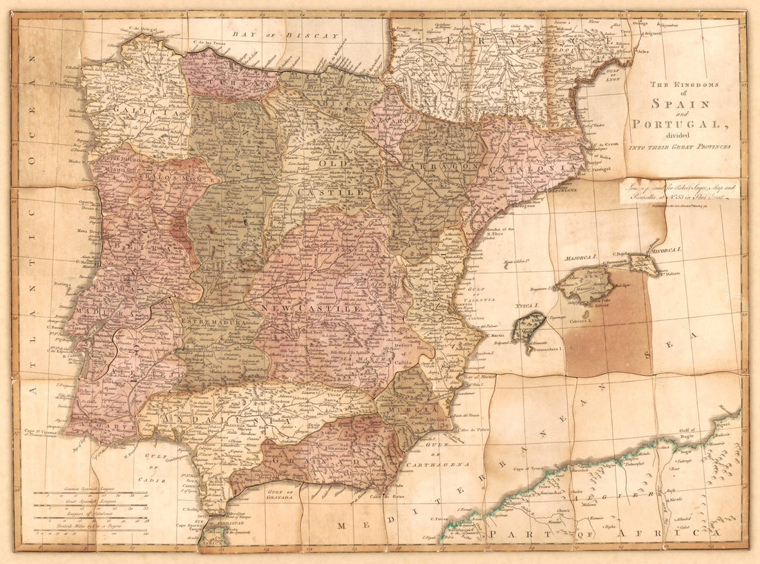 This old map of The Kingdoms of Spain and Portugal, Divided Into Their Great Provinces from 1772 was created by Robert Sayer in 1772