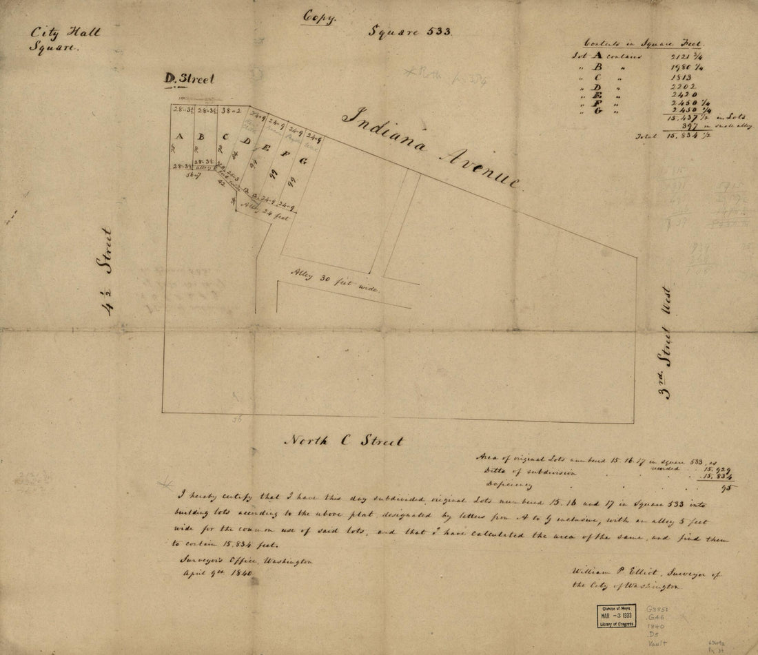 This old map of Copy, Square 533 : Washington D.C. from 1840 was created by  District of Columbia. Office of the Surveyor, William P. Elliot in 1840