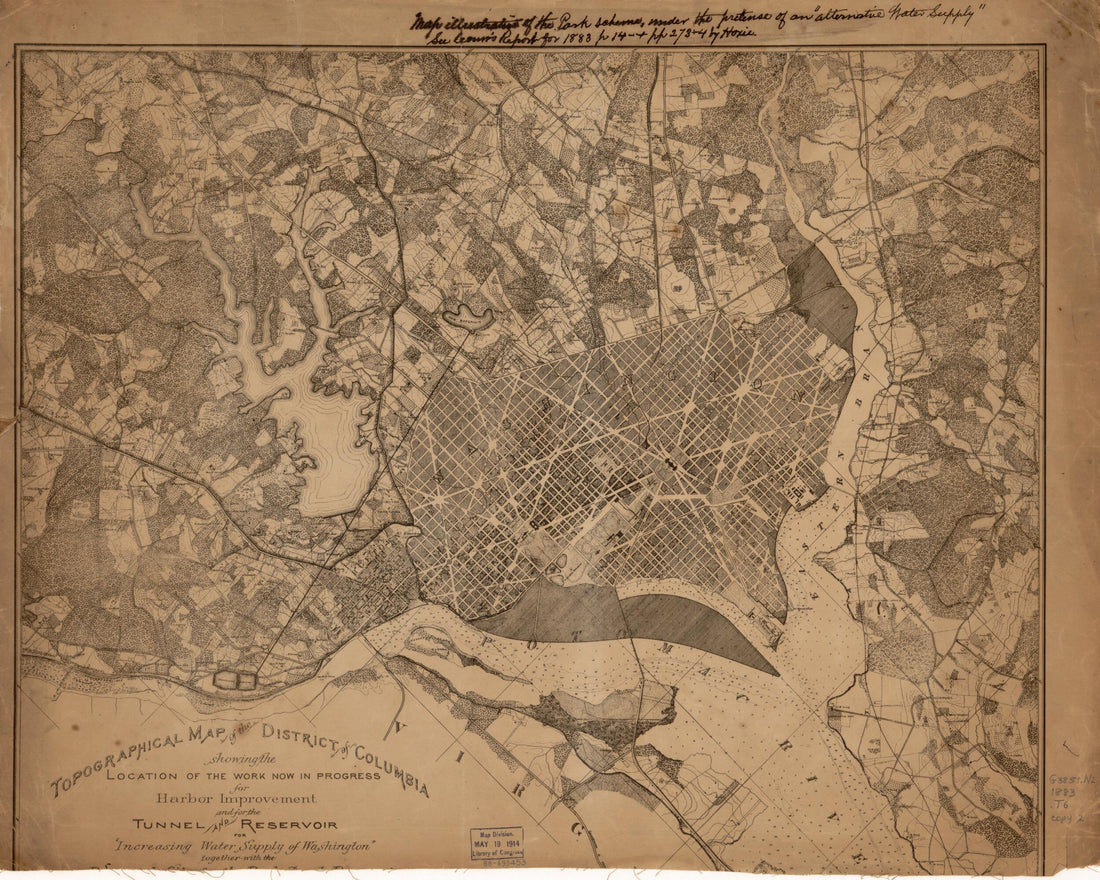 This old map of Topographical Map of the District of Columbia : Showing Location of the Work In Progress for Harbor Improvement and for the Tunnel and Reservoir for increasing the Water Supply of Washington Together With the Proposed Site for the Rock Cr