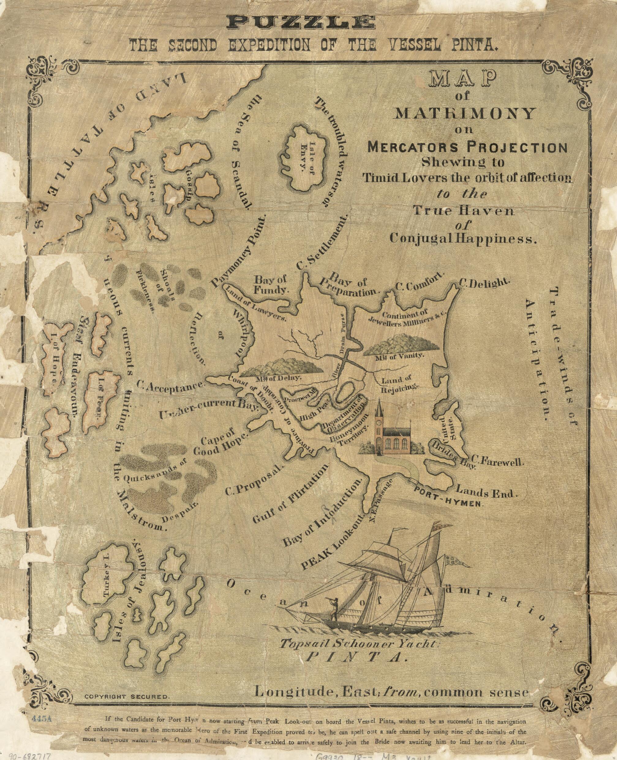 This old map of Map of Matrimony On Mercators Projection Shewing to Timid Lovers the Orbit of Affection to the True Haven of Conjugal Happiness from 1800 was created by  in 1800