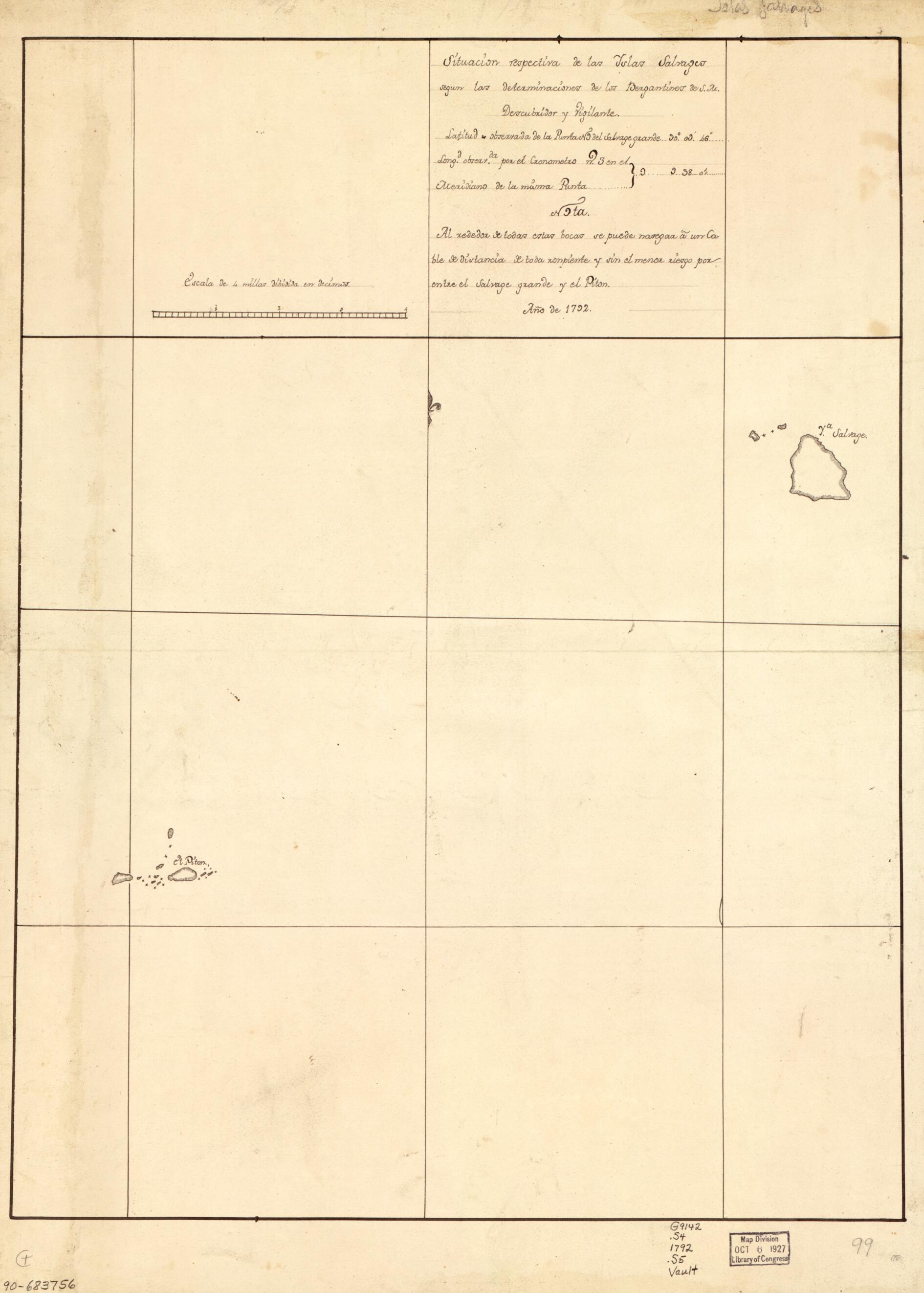 This old map of Situación Respectiva De Las Yslas Salvages Segun Las Determinaciones De Los Bergantines De S.M from 1792 was created by  in 1792