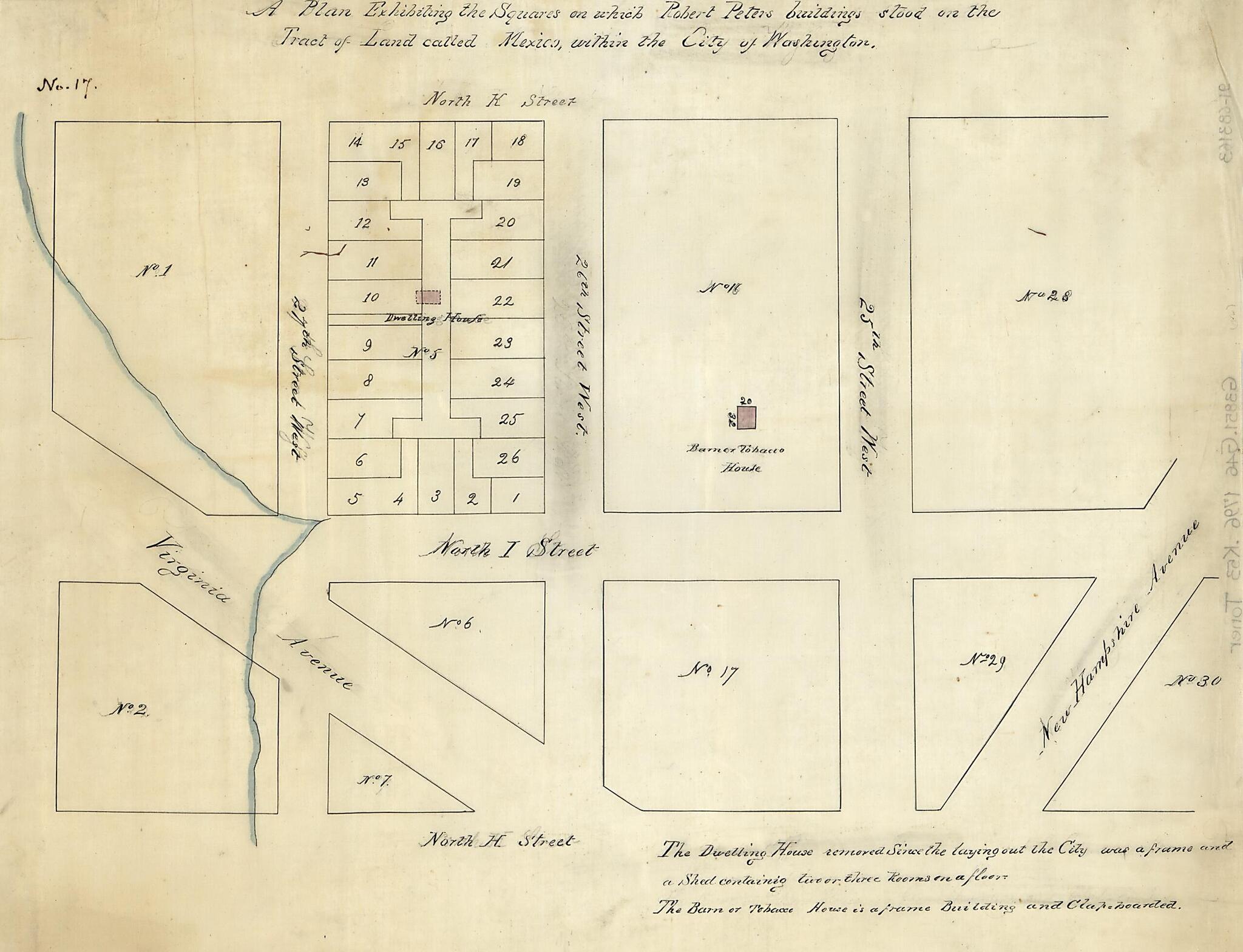 This old map of A Plan Exhibiting the Squares On Which Robert Peters Buildings Stood On the Tract of Land Called Mexico, Within the City of Washington from 1796 was created by N. (Nicholas) King in 1796