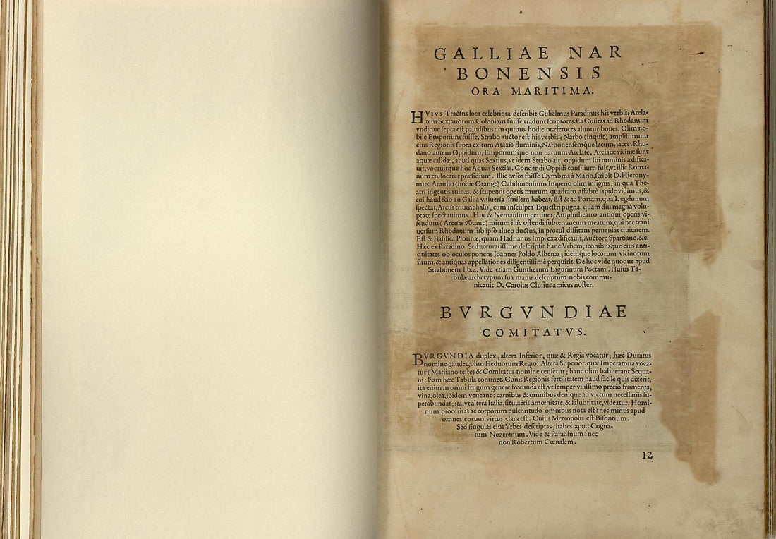 This old map of Galliae Nar Bonensis Ora Maritima. Bvrgvndiae Comitatvs from Theatrum Orbis Terrarum from 1570 was created by Abraham Ortelius in 1570