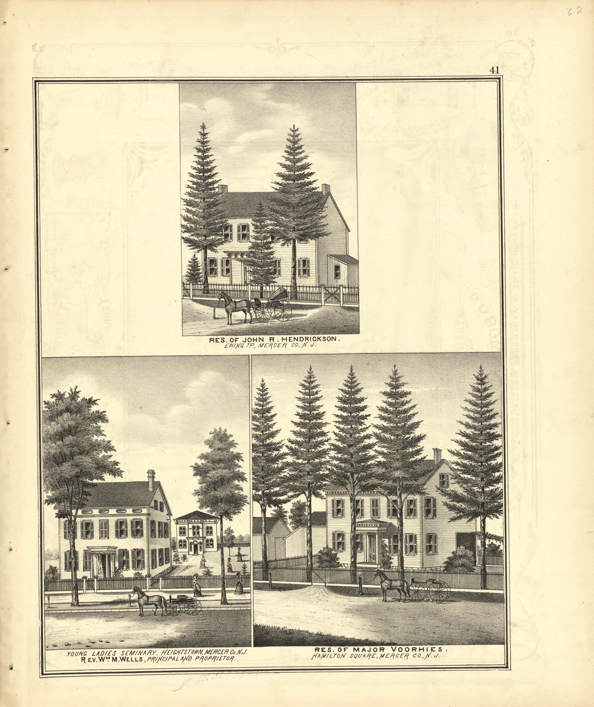 This old map of Res. of John R. Hendrickson, Young Ladies Seminary, &amp; Res. of Major Voorhies from New Historical Atlas of Mercer County, New Jersey : from 1875 was created by Thomas Hunter in 1875