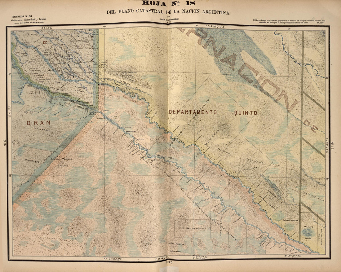 This old map of Plano Catastral De La Nacion Argentina, Hoja No. 18 from Argentina from 1901 was created by Carlos De Chapeaurouge in 1901