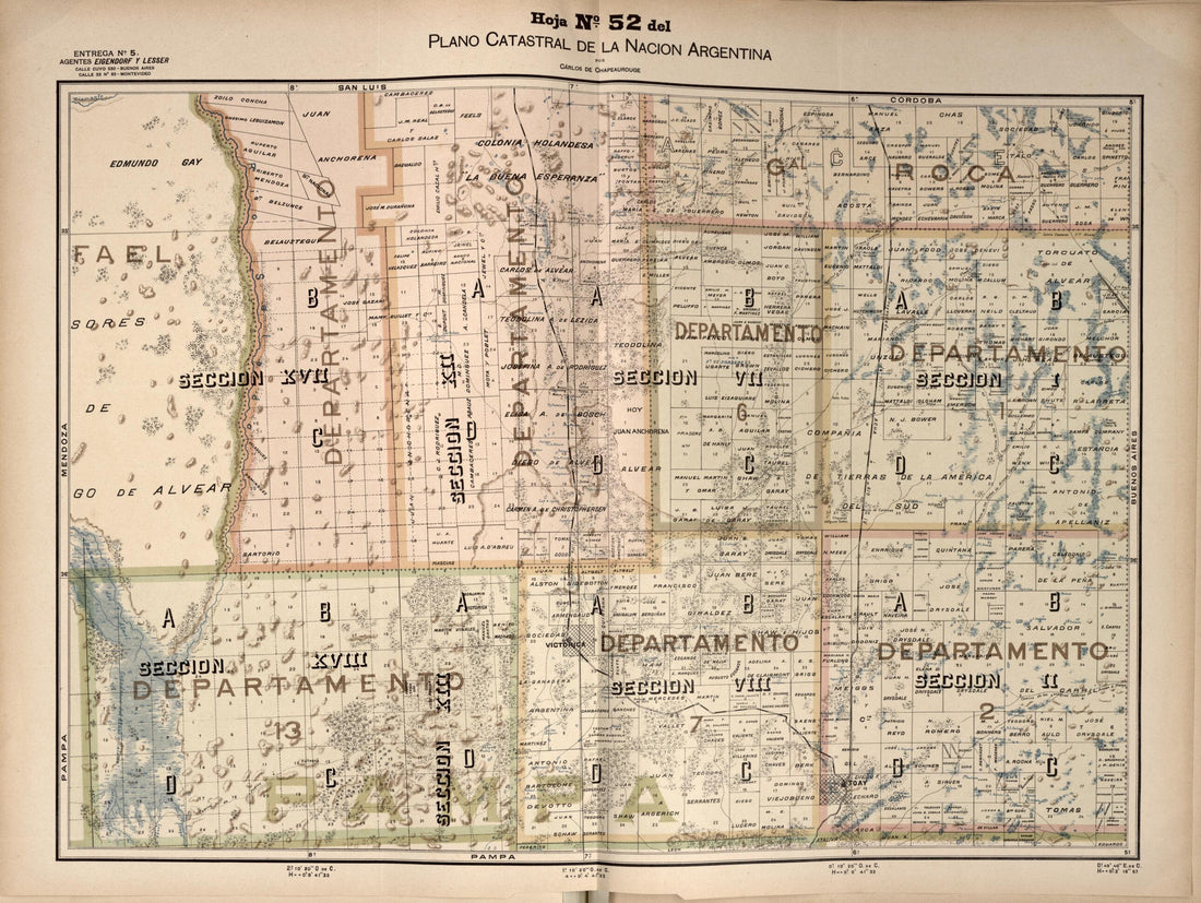 This old map of Plano Catastral De La Nacion Argentina, Hoja No. 52 from Argentina from 1901 was created by Carlos De Chapeaurouge in 1901