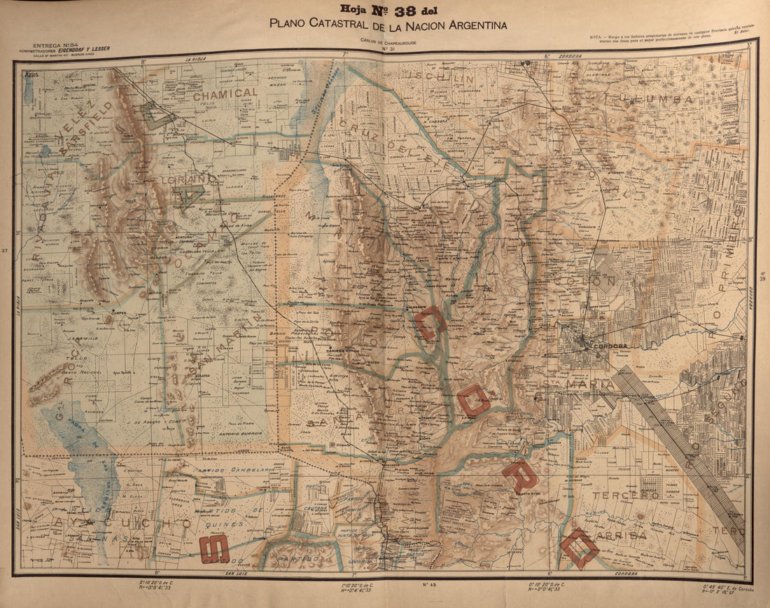 This old map of Plano Catastral De La Nacion Hoja No. 38 from República Argentina from 1905 was created by Carlos De Chapeaurouge in 1905