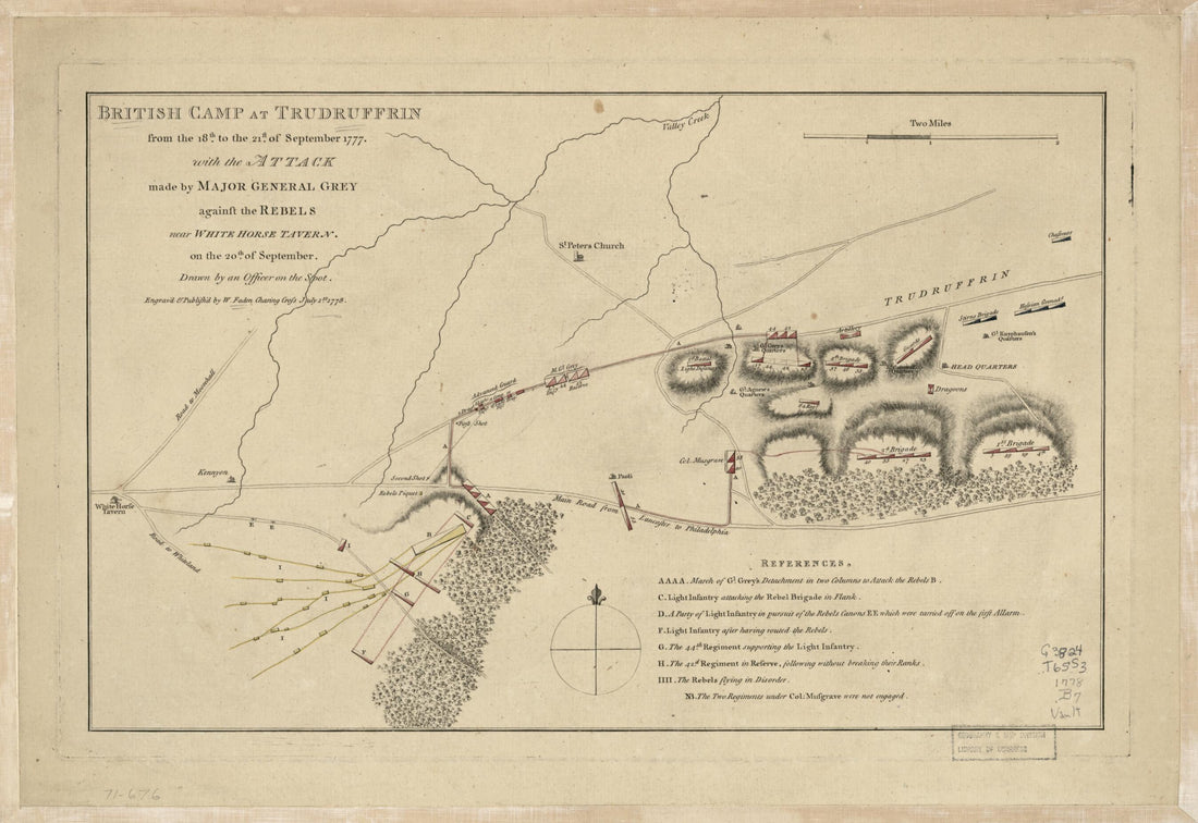 This old map of British Camp at Trudruffrin from the 18th. to the 21st. of September 1777, With the Attack Made by Major General Grey Against the Rebels Near White Horse Tavern On the 20th. of September from 1778 was created by  in 1778