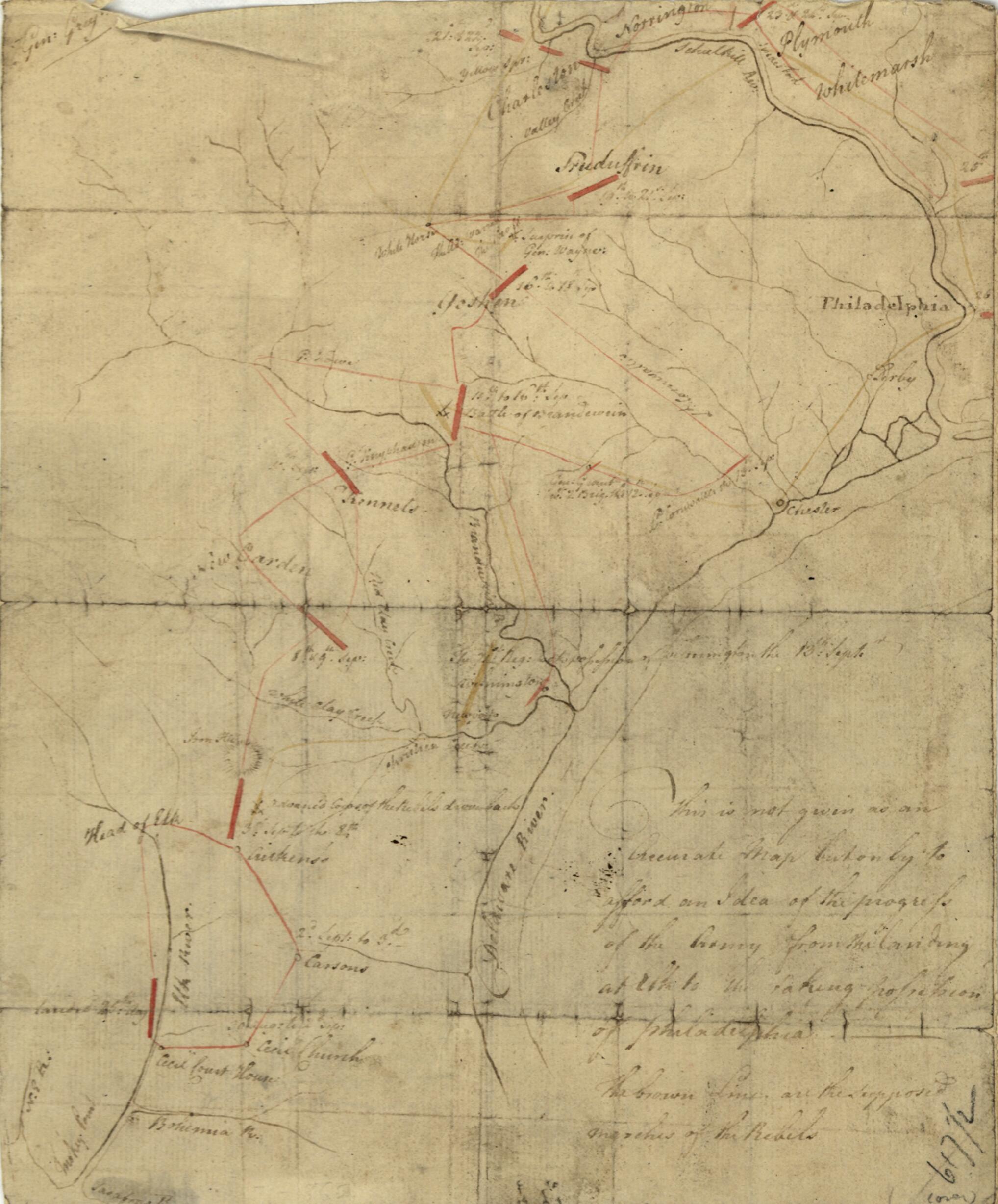 This old map of This Is Not Given As an Accurate Map, but Only to Afford an Idea of the Progress of the Army from the Landing at Elk to the Taking of Possession of Philadelphia. the Brown Lines Are the Supposed Marches of the Rebels from 1777 was created