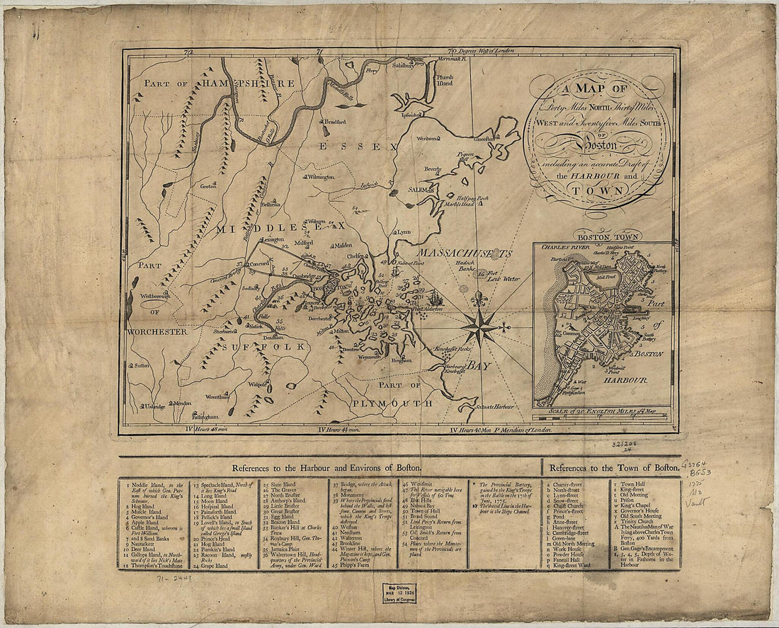 This old map of A Map of Forty Miles North, Thirty Miles West, and Twentyfive Miles South of Boston, Including an Accurate Draft of the Harbour and Town from 1775 was created by  in 1775