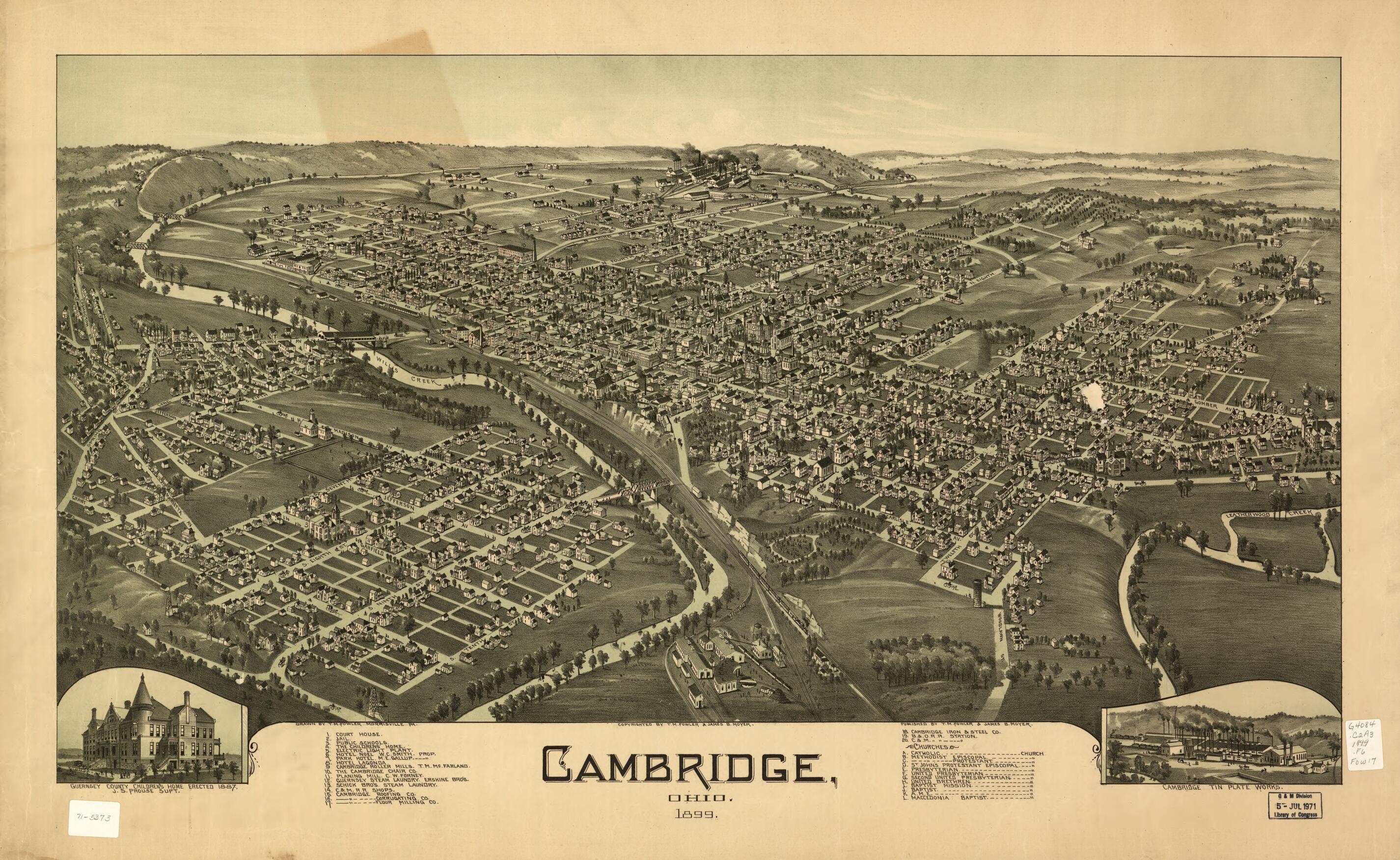 This old map of Cambridge, Ohio from 1899 was created by T. M. (Thaddeus Mortimer) Fowler, James B. Moyer in 1899