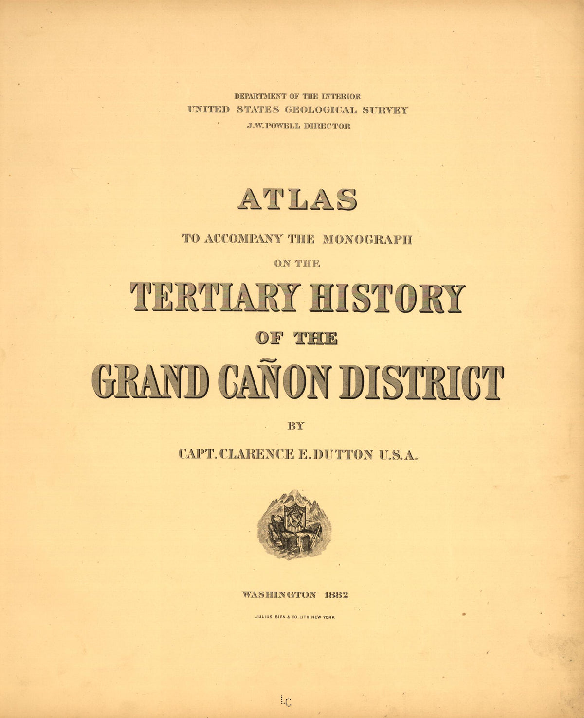 Tertiary History of the Grand Cañon District, With Atlas, 1882 by Relic Map Company