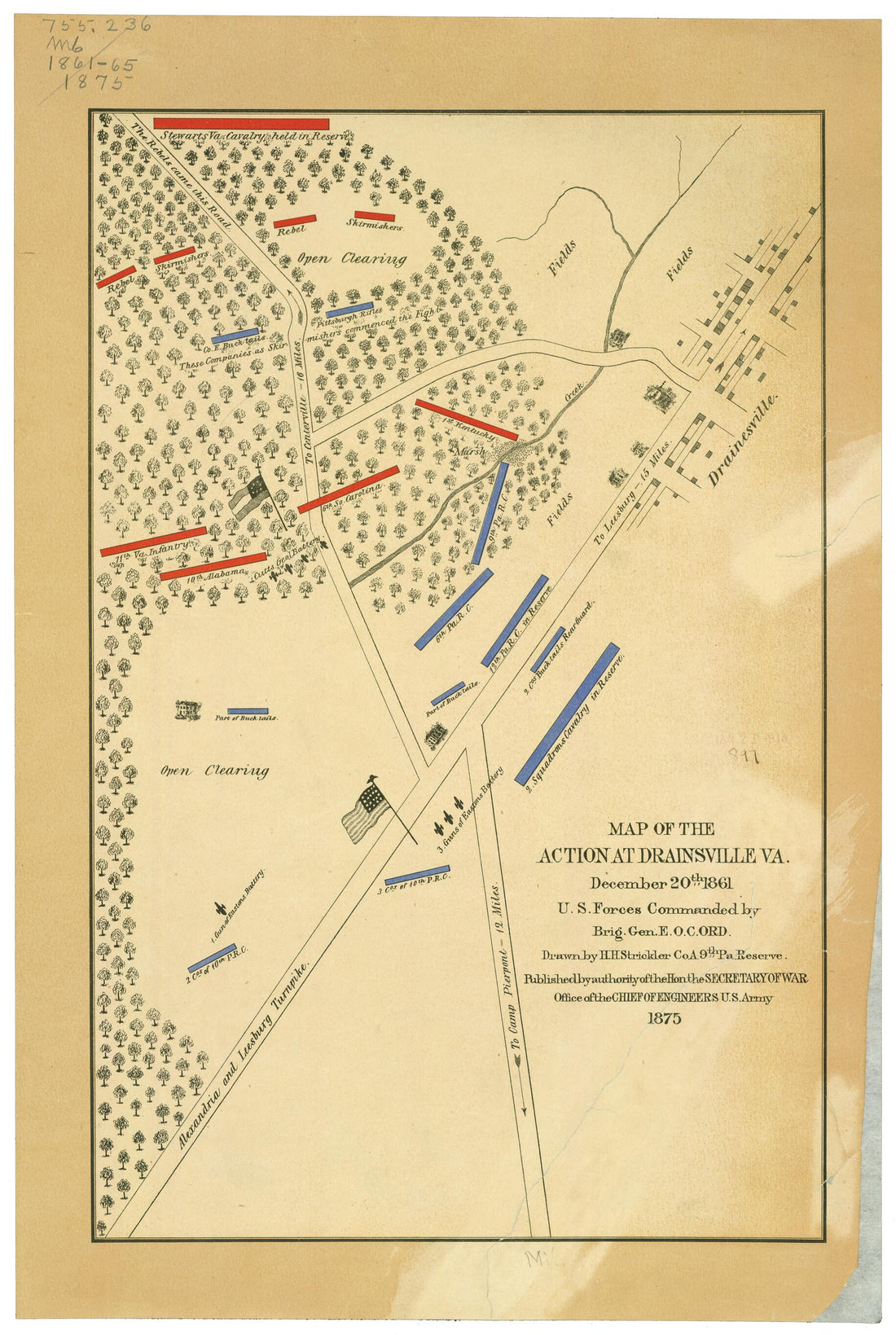 This old map of Map of the Action at Drainsville, Va., December 20th 1861 : U.S. Forces Commanded by Brig Gen. E.O.C. Ord from 1875 was created by H. H. Strickler,  United States. Army. Corps of Engineers in 1875